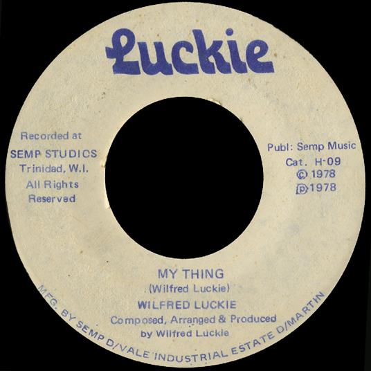 My Thing - Wait For Me - Vinile 7'' di Wilfred Luckie