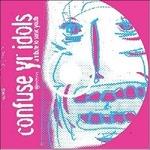 Confuse Your Idols - CD Audio
