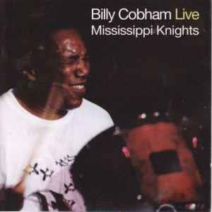 Mississippi Knights (Live) - CD Audio di Billy Cobham