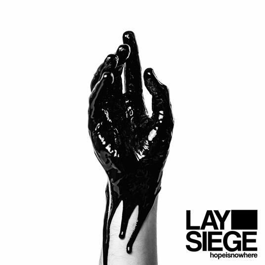 Hopeisnowhere - CD Audio di Lay Siege
