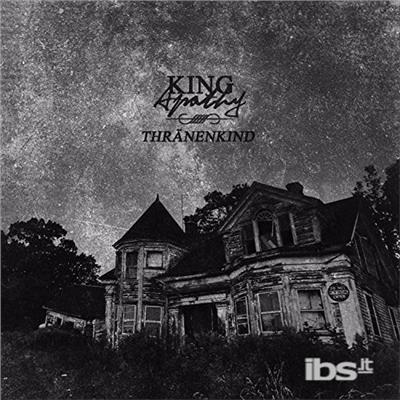 King Apathy - CD Audio di Thranenkind