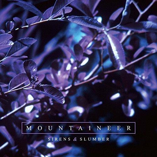 Sirens & Slumber - CD Audio di Mountaineers
