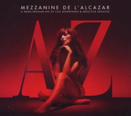 Mezzanine de l'Alcazar 6 - CD Audio