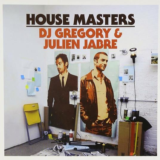 House Masters. DJ Gregory & Julien Jabre - CD Audio