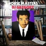 House Masters - CD Audio di DJ Gregory