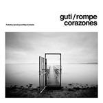 Rompecorazones - CD Audio di Guti
