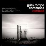 Rompecorazones Remixed - CD Audio di Guti