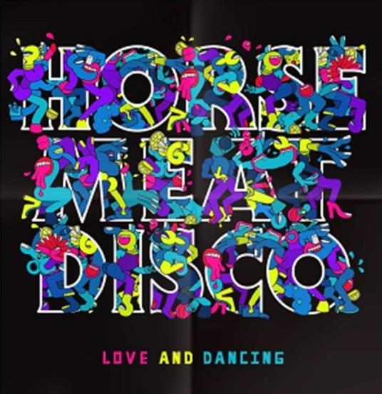 Love and Dancing - CD Audio di Horse Meat Disco