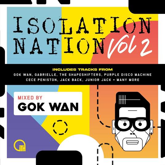 Gok Wan Presents Isolation Nation Volume 2 - CD Audio