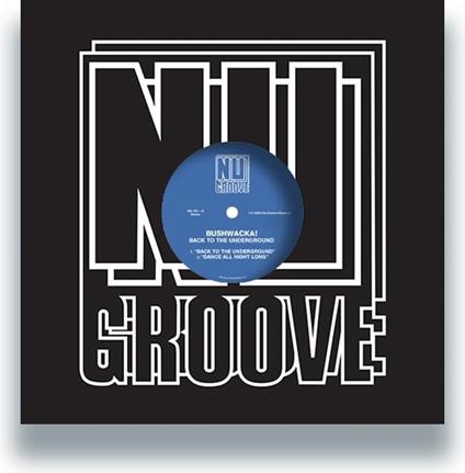 Back To The Underground - Vinile LP di Bushwacka