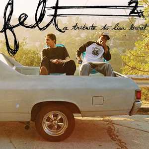 Vinile Felt 2. A Tribute To Lisa Bonet Felt