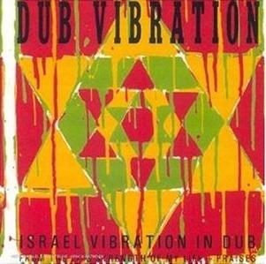 Dub Vibration - CD Audio di Israel Vibration