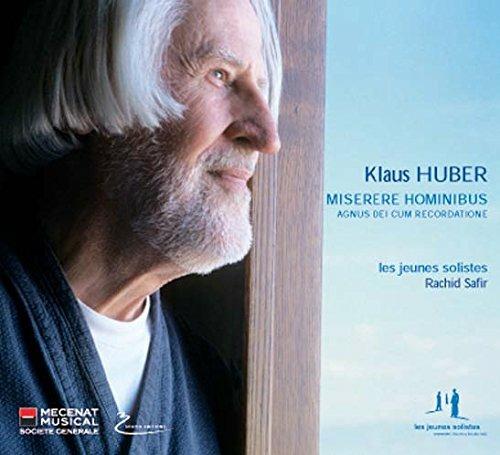 Miserere Hominibus - CD Audio di Klaus Huber