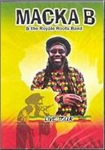Maka B & the Royale Roots Band. Live Tour (DVD) - DVD di Macka B