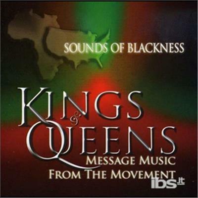 Kings & Queens - CD Audio di Sounds of Blackness