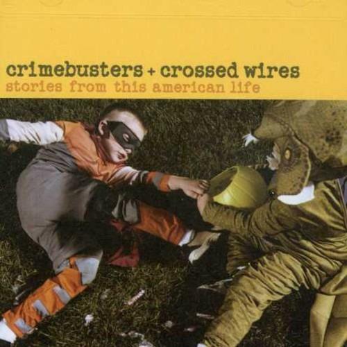 Crimebusters & Crossed Wires - CD Audio