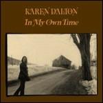 In My Own Time - CD Audio di Karen Dalton