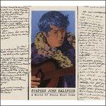 World of Peace Must Come - CD Audio di Stephen Jo Kalinich