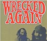Wrecked Again - CD Audio di Michael Chapman
