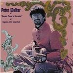 Second Poem to Carmela or Gypsies Are - CD Audio di Peter Walker