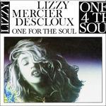 One for the Soul - CD Audio di Lizzy Mercier Descloux