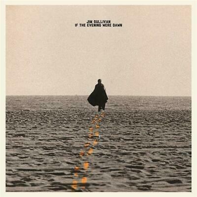 If the Evening Were Dawn - Vinile LP di Jim Sullivan