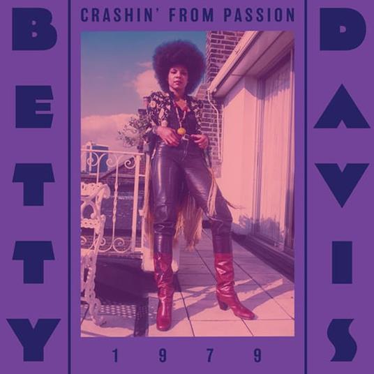 Crashin From Passion - Vinile LP di Betty Davis