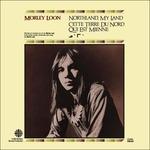 Northland My Land - Vinile LP di Morley Loon