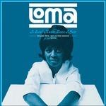 Loma. A Soul Music Love Affair vol.2 Get in the Groove