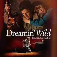 Dreamin Wild (Colonna Sonora) - Vinile LP