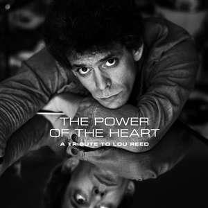 Power Of The Heart. A Tribute To Lou Reed - CD Audio