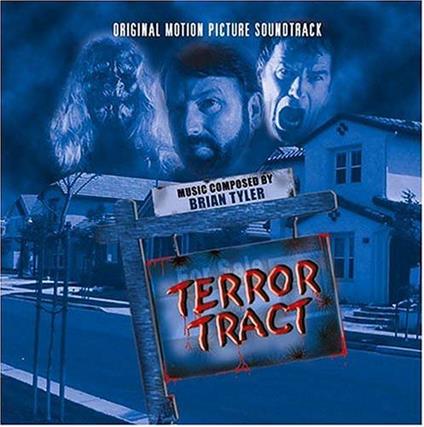 Terror Tract (Colonna Sonora) - CD Audio