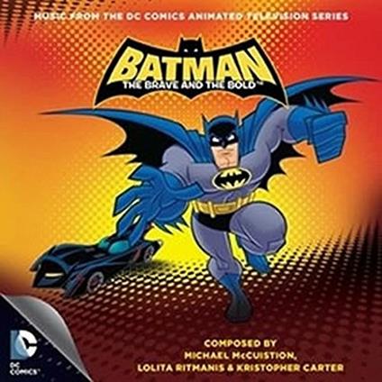 Batman. The Brave and.. (Colonna sonora) - CD Audio