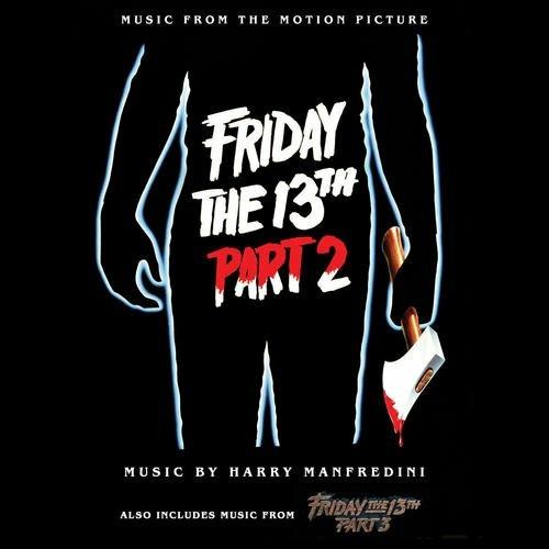 Friday The 13Th Pt.2 & 3 (Colonna sonora) - CD Audio