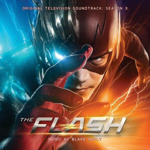 Flash - Season 3 (Score) (Colonna sonora) (Limited Edition) - CD Audio di Blake Neely
