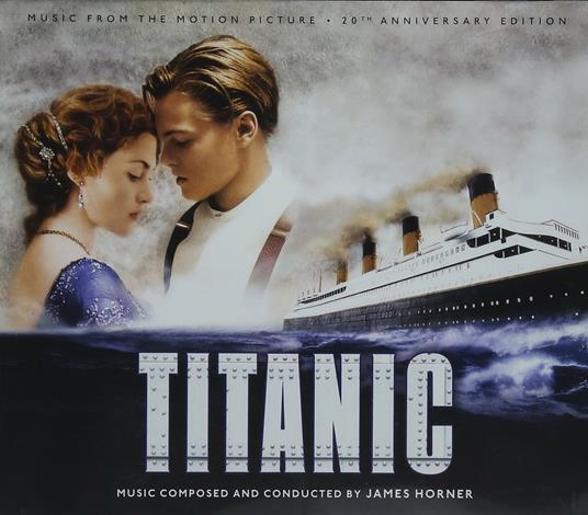 Titanic - 20Th Anniversary Edition (Colonna sonora) - CD Audio
