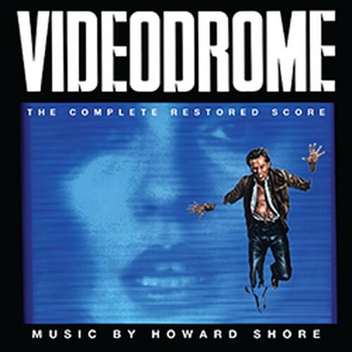 Videodrome (Colonna Sonora) - CD Audio di Howard Shore