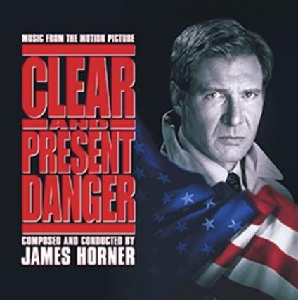 Clear And Present Danger - CD Audio di James Horner
