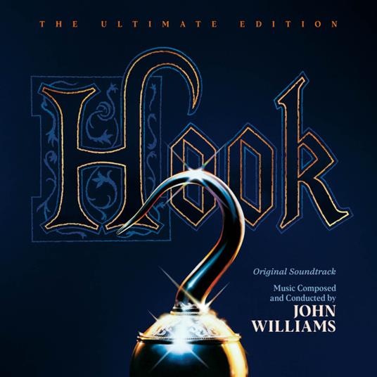 Hook - The Ultimate Edition - CD Audio di John Williams