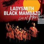 Live at Montreux 1987-1989 - CD Audio di Ladysmith Black Mambazo