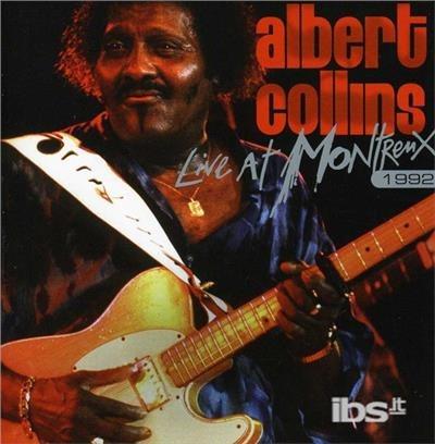 Live At Montreux 1992 - CD Audio di Albert Collins