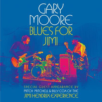 Blues For Jimi: Live 200 Gm Vinyl (2 Lp) - Vinile LP di Gary Moore