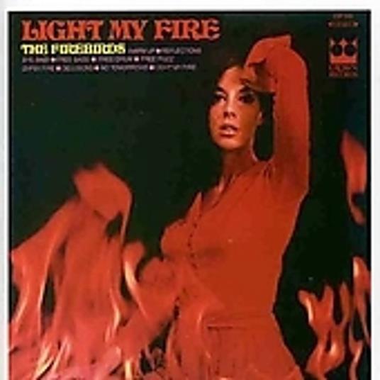 Light My Fire - CD Audio di Firebirds