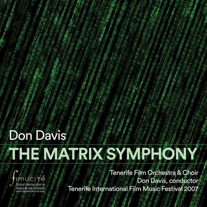 The Matrix Symphony - CD Audio di Don Davis