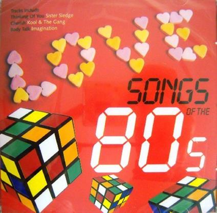 Love Songs Of The 80s - CD Audio