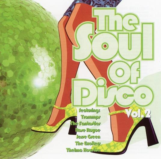 The Soul Of Disco Vol.2 - CD Audio