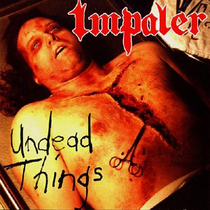 Undead Things - CD Audio di Impaler
