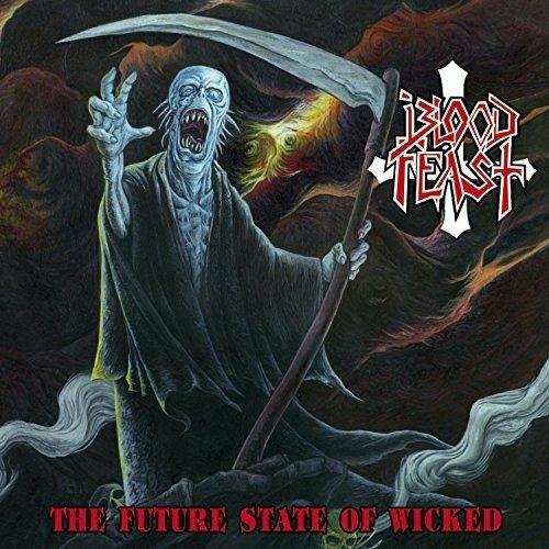 Future State Of Wicked - CD Audio di Blood Feast
