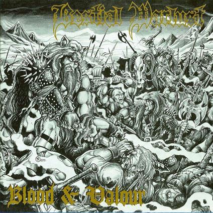 Blood & Valour (Digipack) - CD Audio di Bestial Warlust