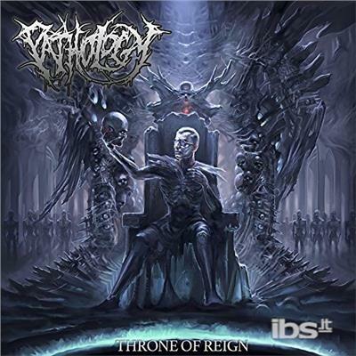 Throne of Reign - CD Audio di Pathology